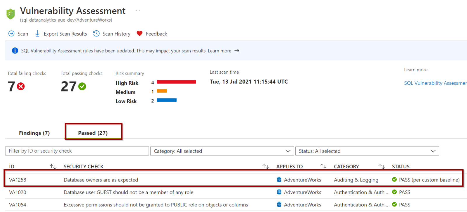 After running the Vulnerability Assessment manually, the security check will not fail.  