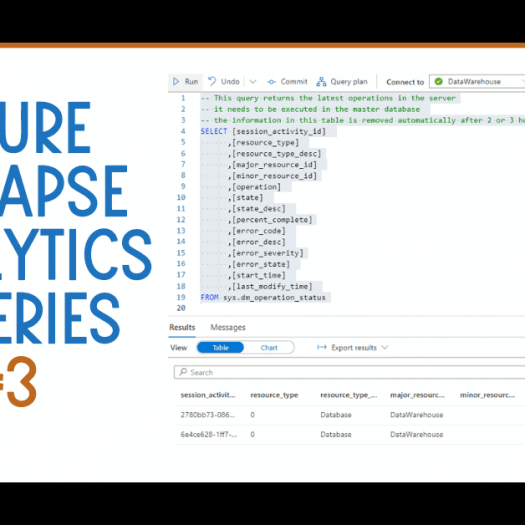 Azure Synapse Analytics Queries #3 Last Operations in Server