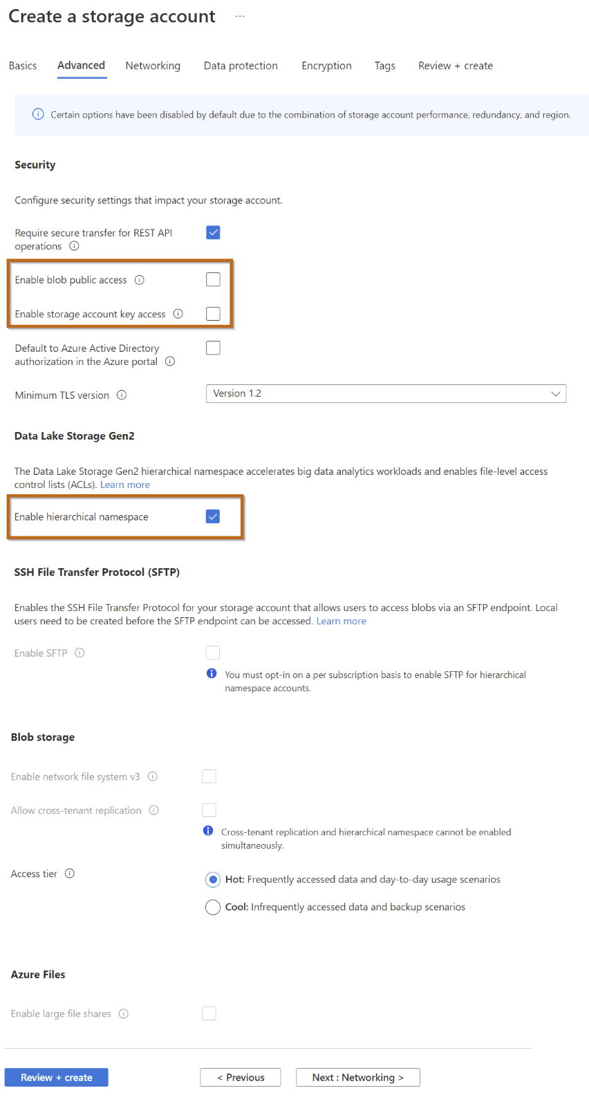 Important: enable Hierarchical Namespaces -this option needs to be enabled to create an Azure Data Lake. 