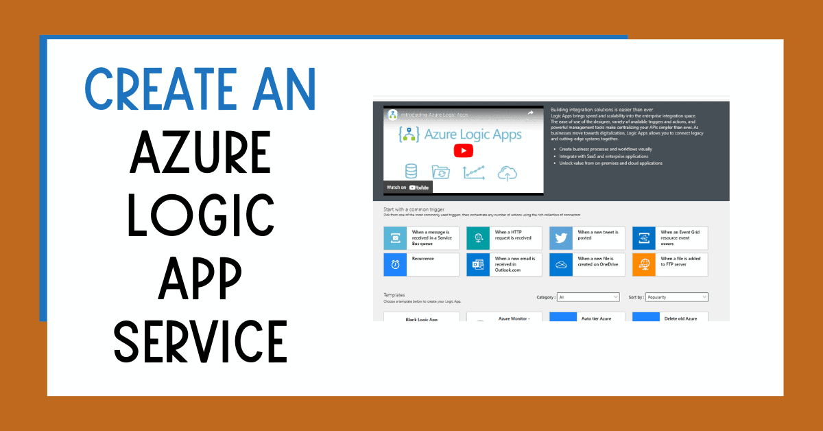 Create an Azure Logic App Service